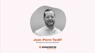 Assurancia Groupe Tardif présenté par Jean Pierre Tardif [upl. by Ailegna118]