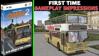 OMSI 2 Gameplay PC HD  First Time [upl. by Nylsor]