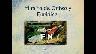 Mito sobre Orfeo y Eurídice [upl. by Lihp341]