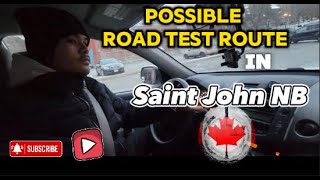 Possible Road Test Route in Saint John NB  Guide to Canadian Licensing Part 2  Practice Tips [upl. by Tomlin]