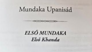 MUNDAKA UPANISAD hangoskönyv MUNDAKAUPANISAD UPANISADGYŰJTEMÉNY [upl. by Ahsika]