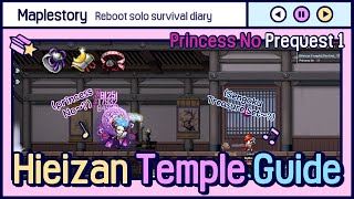 Maplestory Hieizan Temple Guide  Princess No Prequest Part 1 [upl. by Yvon]