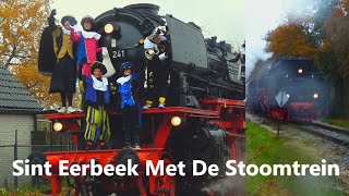 Sinterklaas Intocht Eerbeek Met De Stoomtrein op 181123  VSM [upl. by Rosabel152]