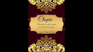 Chopin Raccolta di Celebri Melodie per violoncello e pianoforte [upl. by Repmek867]