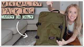 MINIMALIST  Carry On Only  How To Kon Mari Fold amp Ranger Roll  PACKING [upl. by Keary221]