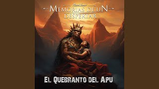 El Quebranto del Apu Power Metal [upl. by Gesner]