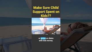 Will My Child Support Be Spent On My Kids childsupport childsupportcourt [upl. by Jaynell]