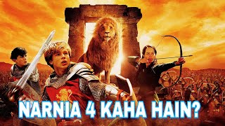 NARNIA 4 KAHA HAIN  FULL DETAILS  HINDI [upl. by Josephson361]