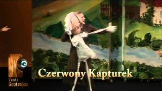 Czerwony Kapturek  Teatr Groteska [upl. by Ebeohp]