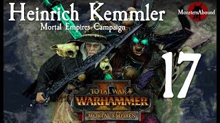 Total War Warhammer 2 Mortal Empires  Heinrich Kemmler 17 [upl. by Geirk]