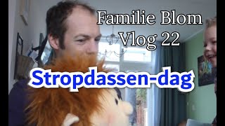 Familie Blom  Stropdassendag  vlog 22 [upl. by Anos775]