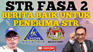 BERITA BAIK UTK PENERIMA STR FASA 2 [upl. by Aneahs683]