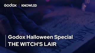 Godox Production Series  Halloween Special Pt2 ‘The Witchs Lair [upl. by Enilkcaj]