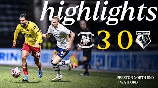 Preston North End 30 Watford  Short Highlights [upl. by Aiam]