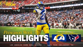 Highlights Rams Top Plays vs Texans Preseason Week 3  Zach Evans 2 Touchdowns amp More [upl. by Tiernan510]