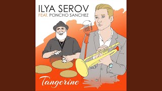 Tangerine feat Poncho Sanchez [upl. by Bertine217]