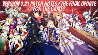 Sword Art Online Last Recollection Version 121 Patch NotesThe Final Update [upl. by Ahsikrats216]