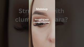 Struggling with Clumpy Mascara [upl. by Alrac]