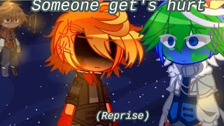 °• Someone gets hurt reprise  requested  Solarballs gacha club [upl. by Menis]