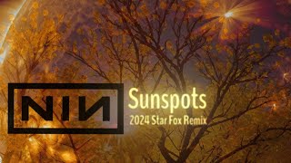 Nine Inch Nails  Sunspots 2024 STAR FOX REMIX [upl. by Pennebaker857]