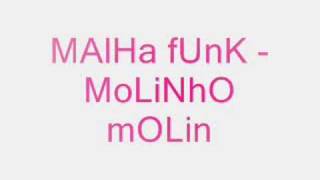 malha funk  molin molin [upl. by Ateuqirne]