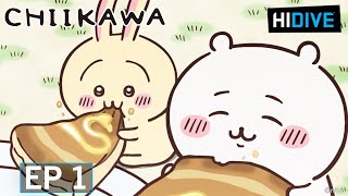 CHIIKAWA  Full Episode 1  Firm Custard Pudding  HIDIVE [upl. by Hagerman]