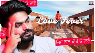 REACTION ON  LOVE FEVER Official Video Amrit Sidhu  Japp Benipal  Vikramjit  Harry Sandhu [upl. by Leda991]