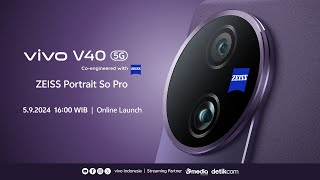 vivo V40 Launch  ZEISS Portrait So Pro [upl. by Cerracchio]