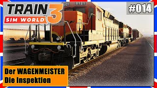 Train Sim World 3  CAJON PASS  Der RANGIERBEGLEITER  Inspektion  Gameplay  TSW 3 PCDeutsch [upl. by Masera422]