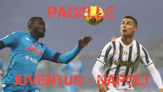 JUVENTUS  NAPOLI PAGELLE [upl. by Navinod442]