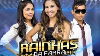 RAINHAS DA FARRA 2016 PODE ME ESQUECER LANÇAMENTO [upl. by Sela]