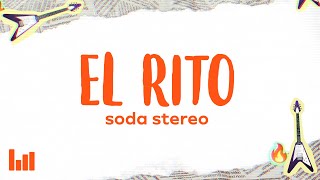 Soda Stereo  El Rito LetraLyrics [upl. by Cassilda]