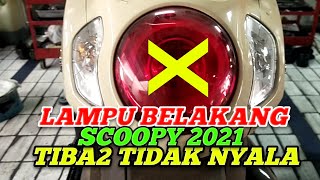 SCOOPY 2021  LAMPU BELAKANG TIDAK MENYALA [upl. by Minnaminnie]