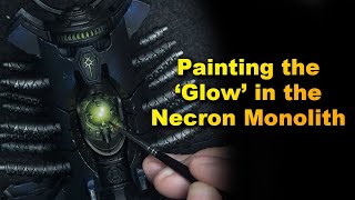 How to Paint Monolith Reactor Glow [upl. by Eisse]