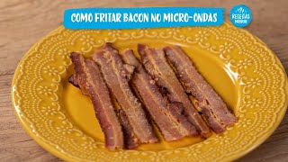 Como Fritar Bacon no MicroOndas  Básico do Básico Receitas Nestlé [upl. by Kenimod]