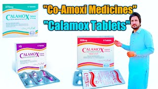 Calamox CoAmoxiclavTablets  UsesPregnancy precautions Side EffectsDosageContraindication [upl. by Caritta]