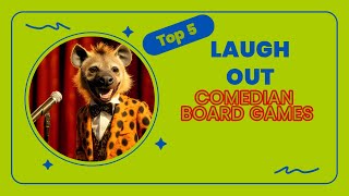 quotTop 5 Comedian Board Games You Need to Play Especially For Laughterquot [upl. by Negrom]