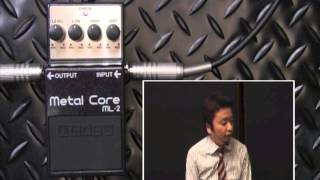 【試奏動画】BOSS ML2 Metal core【BOSS COMPACT PEDAL 100th ANNIVERSARY】 [upl. by Magan]