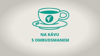 Na kávu s ombudsmanem  47díl  Podpora v nezaměstnanosti CZ Titulky [upl. by Suirtemed]