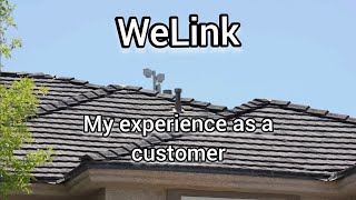 Customer review of WeLink  a new wireless ISP  super fast internet for your home [upl. by Cristin]