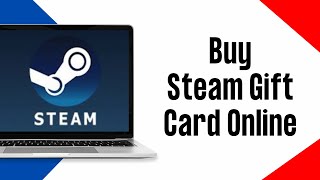 How To Buy Steam Gift Card Online 2024 [upl. by Yrhcaz]