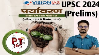 L04 ENVIRONMENT VISION IAS PT365 Current Affairs for UPSC 2024  PT365 Current Affairs UPSC 2024 [upl. by Stephenson]