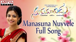 Manasuna Nuvvele Full Song  Sukumarudu Movie  Aadi Nisha Agarwal Bhavana [upl. by Anbul171]