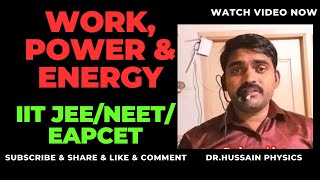 Work Power and Energy Introduction By Drhussainphysics [upl. by Rinee]