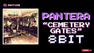 Pantera  Cemetery Gates 8bit cover  8biTune [upl. by Hainahpez]