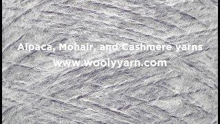 Alpaca Mohair and Cashmere yarns [upl. by Joycelin]