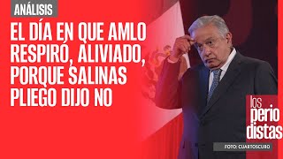 Análisis¬ El día en que AMLO respiró aliviado porque Salinas Pliego dijo NO [upl. by Ethe]