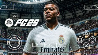 EA Sports FC 25 PPSSPP PPSSPP Real Update UCL 4K HD Graphics  Download 2425 Transfers [upl. by Aradnahc]