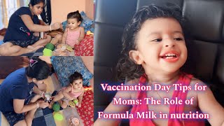 Vaccination Day Tips for Moms The Role of Formula Milk in nutrition [upl. by Maxia]