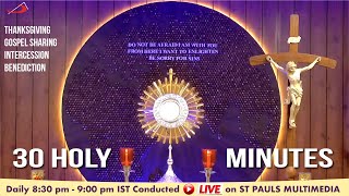 LIVE ADORATION  30 Holy Mins  12 Nov 2024  St Blaise Church Amboli Confirmation Youth amp Coretta [upl. by Pegeen]